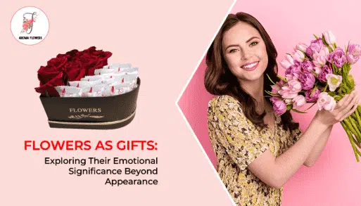 Flowers as Gifts