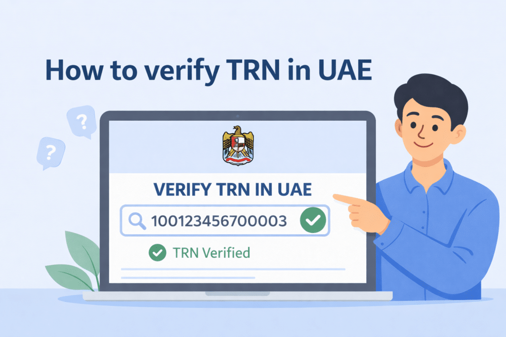 How to verify TRN in UAE online using tax registration number check tool with verified status